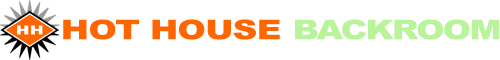 Hot House
